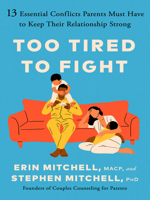 Title details for Too Tired to Fight by Erin Mitchell, MACP - Available